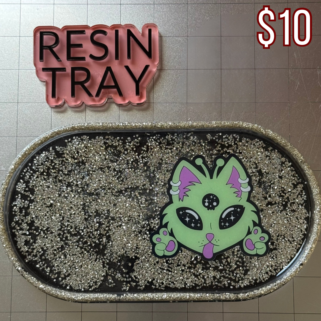 Resin Tray (Select One)