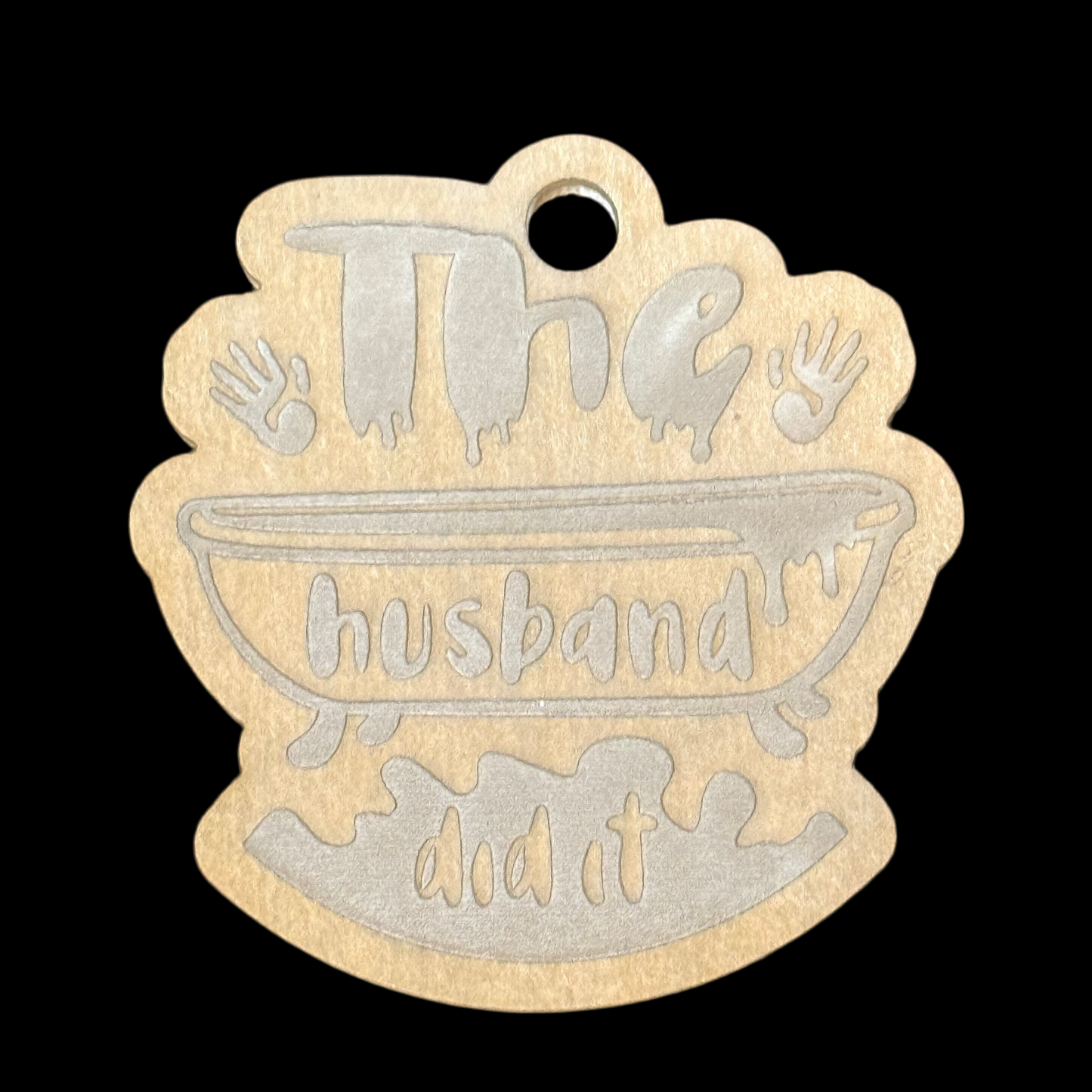 The Husband Did It Keychain Mold