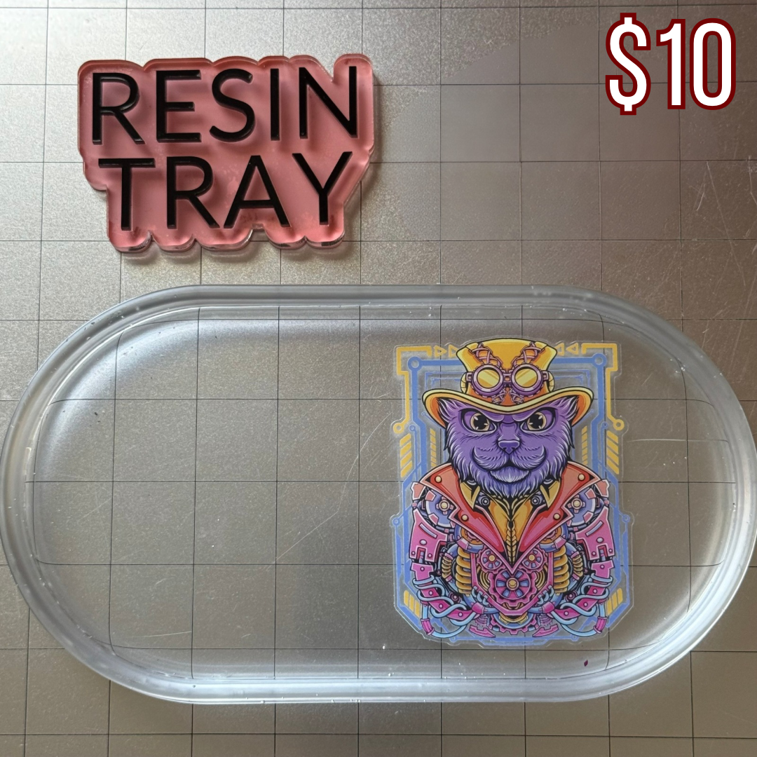Resin Tray (Select One)