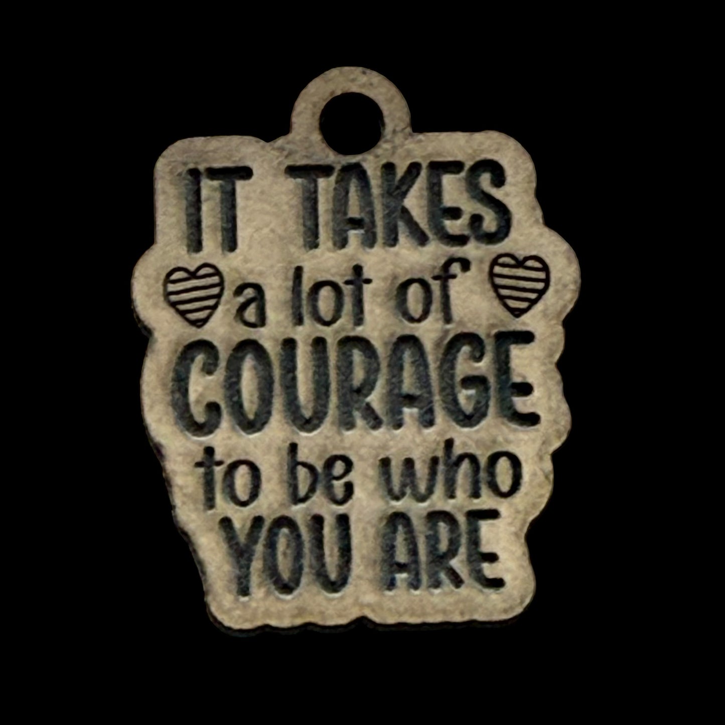 It Takes a Lot of Courage Keychain Mold