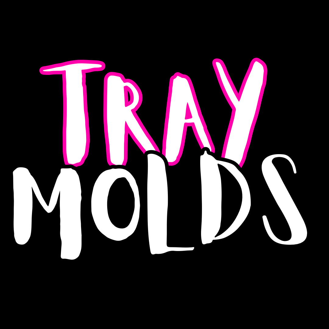 Tray Molds