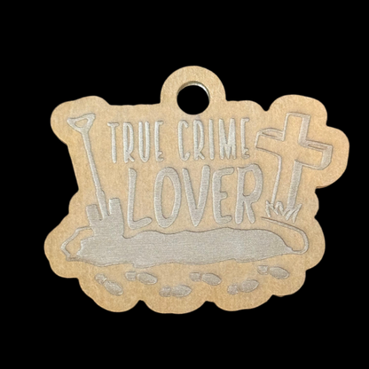 True Crime Lover Acrylic Blank for Mold Making