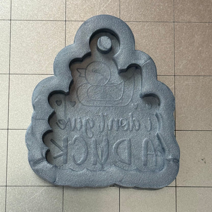 I Don't Give a Duck Keychain Mold