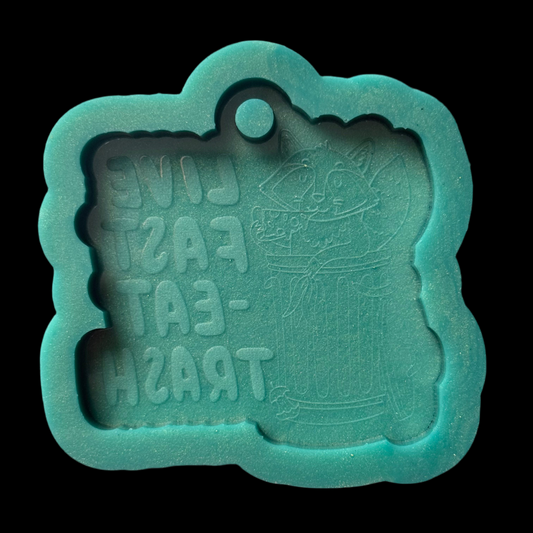 Live Fast Eat Trash Mold
