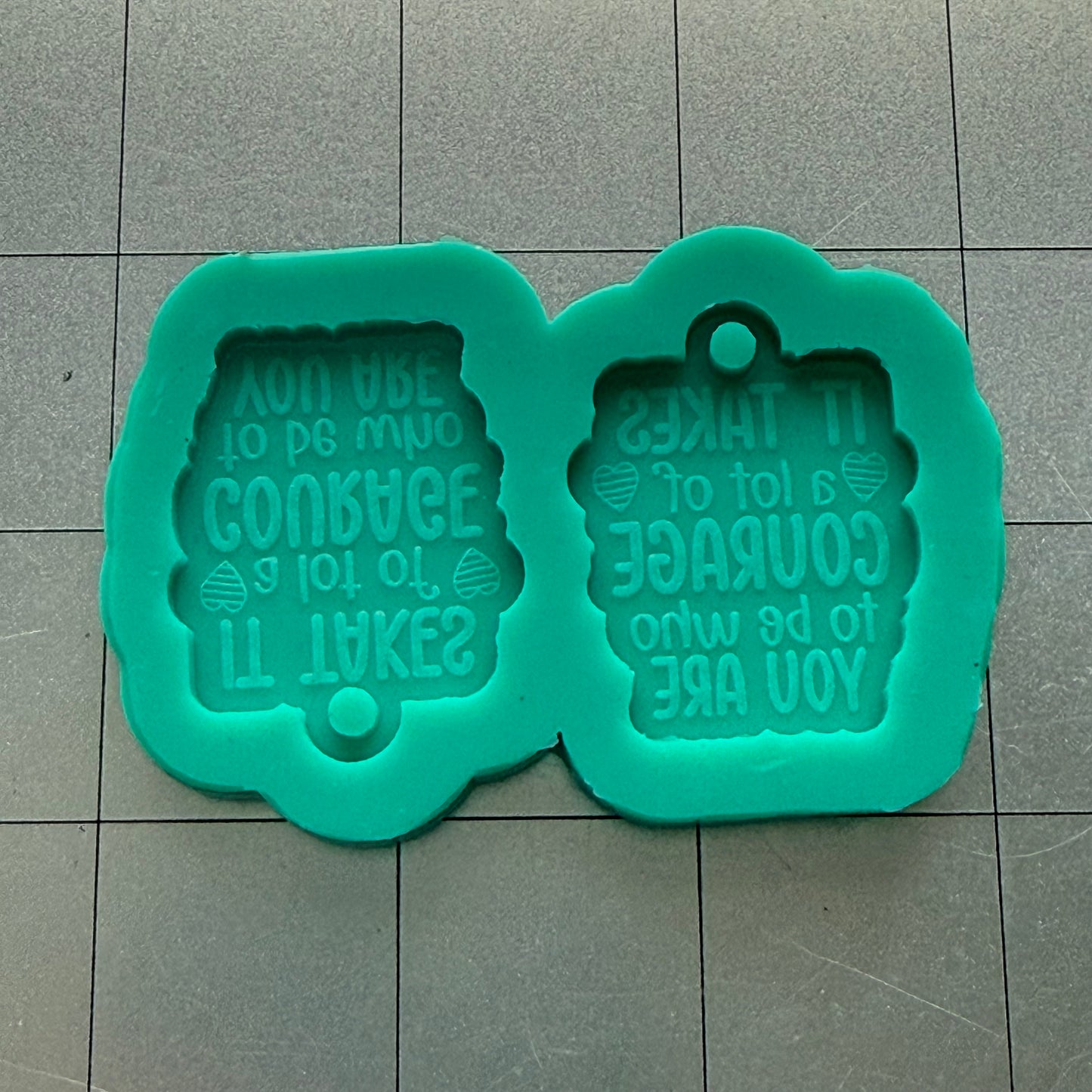 It Takes a Lot of Courage Earrings Mold