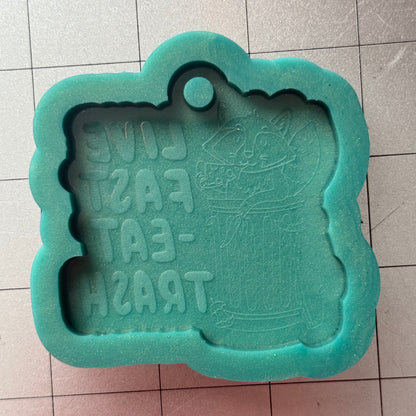 Live Fast Eat Trash Mold