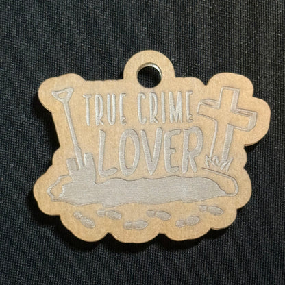 True Crime Lover Acrylic Blank for Mold Making