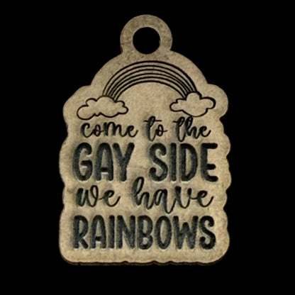 Come to the Gay Side Keychain Mold